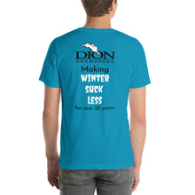 Dion Snowshoes - "Making Winter Suck Less" - Unisex T-shirt